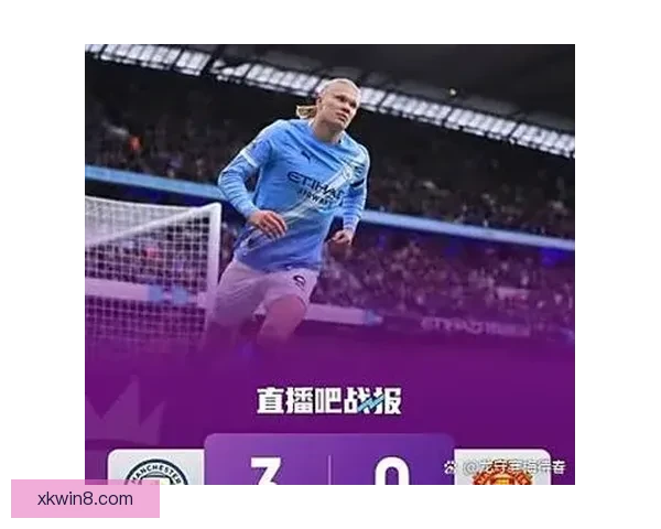 仅差4分仍可追曼城全力争冠两将复出挪威前锋去留成焦点赛季末冲刺